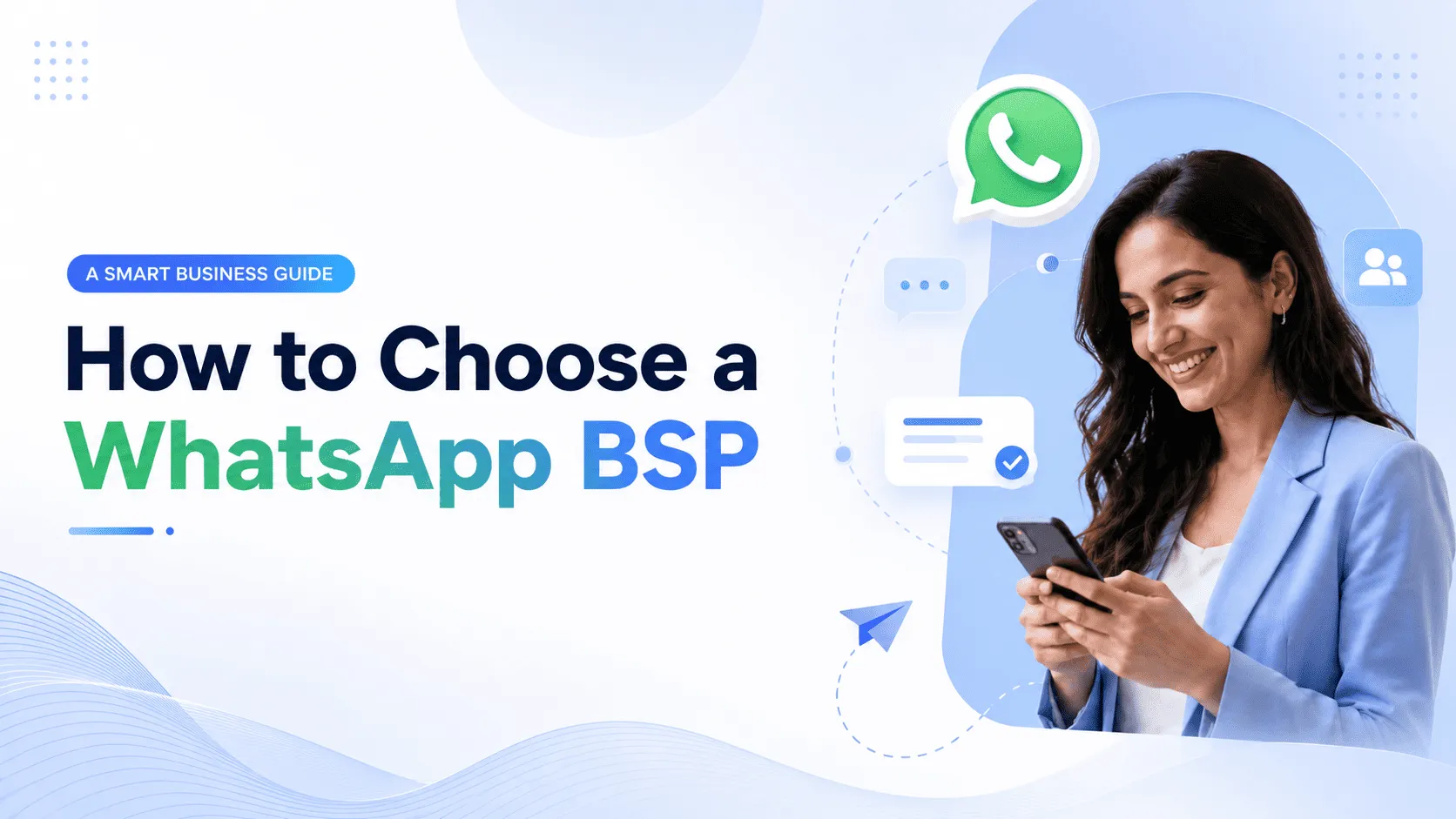 How to Choose a WhatsApp BSP in India