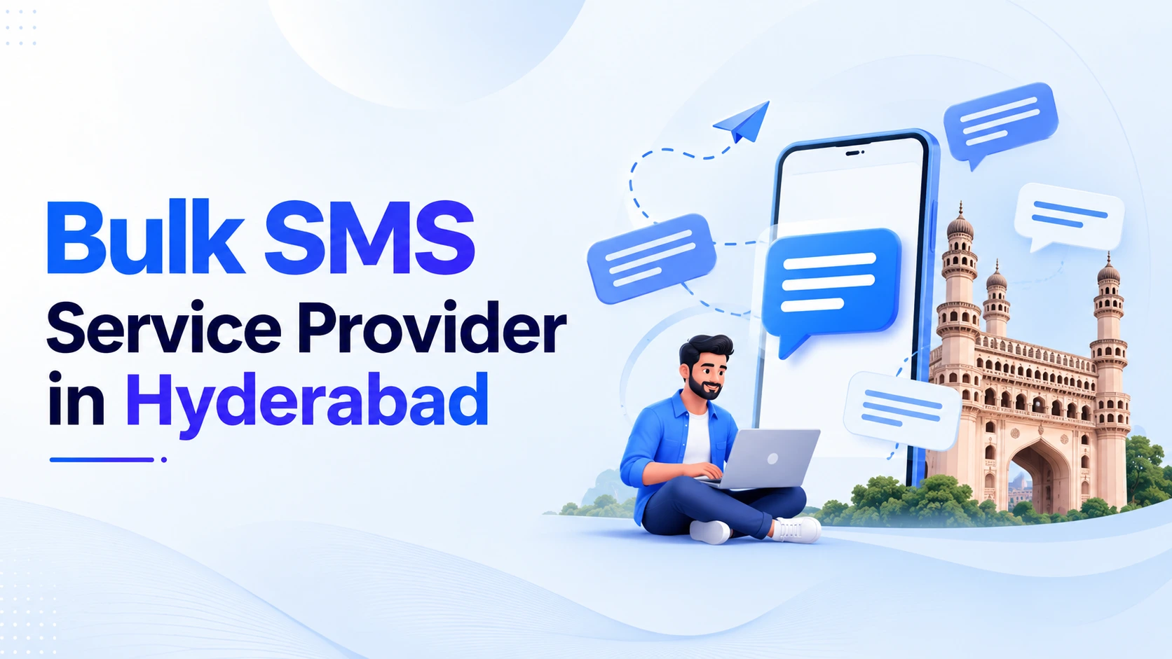 Best Bulk SMS Service Provider in Hyderabad